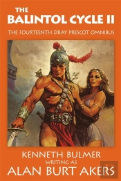 Balintol Cycle Ii [The Fourteenth Dray Prescot Omnibus]