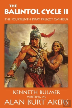 Bertrand.pt - Balintol Cycle Ii [The Fourteenth Dray Prescot Omnibus]