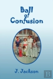 Ball Of Confusion