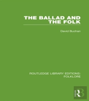 Ballad And The Folk (Rle Folklore)