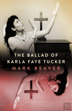 Bertrand.pt - Ballad Of Karla Faye Tucker