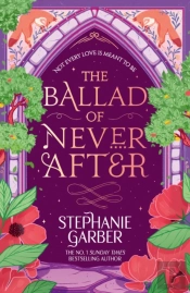 Ballad Of Never After