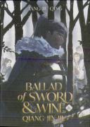 Ballad Of Sword And Wine: Qiang Jin Jiu (Novel) Vol. 6