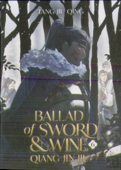 Bertrand.pt - Ballad Of Sword And Wine: Qiang Jin Jiu (Novel) Vol. 6