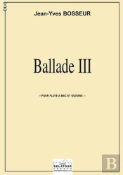 Ballade Iii Pour Flute A Bec Et Guitare