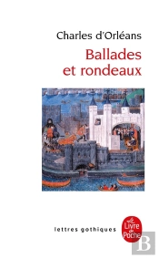 Ballades Et Rondeaux