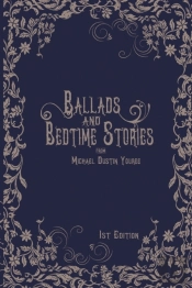 Ballads And Bedtime Stories
