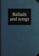 Ballads And Songs