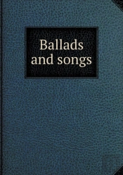 Ballads And Songs