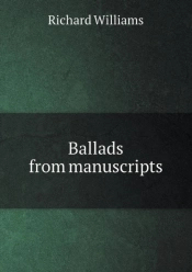 Ballads From Manuscripts
