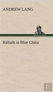 Ballads In Blue China