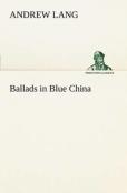 Ballads In Blue China
