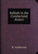 Ballads In The Cumberland Dialect