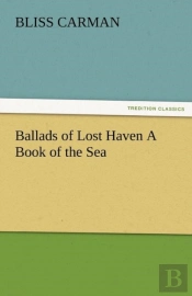 Ballads Of Lost Haven A Book Of The Sea