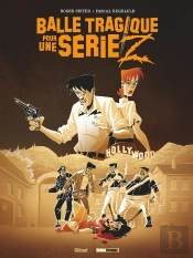 Balle Tragique Pour Une Série Z