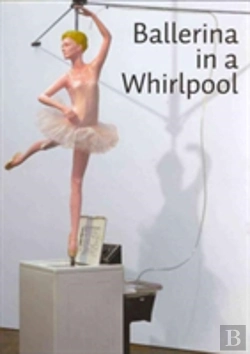 Bertrand.pt - Ballerina In A Whirlpool