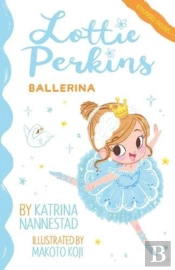 Ballerina (Lottie Perkins, #2)