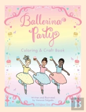 Ballerina Party Coloring & Craft Book