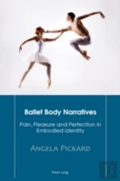 Ballet Body Narratives