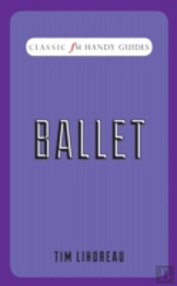 Bertrand.pt - Ballet (Classic Fm Handy Guides)