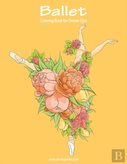 Bertrand.pt - Ballet Coloring Book For Grown-Ups 1