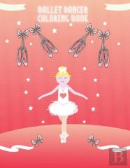 Ballet Dancer Coloring Book