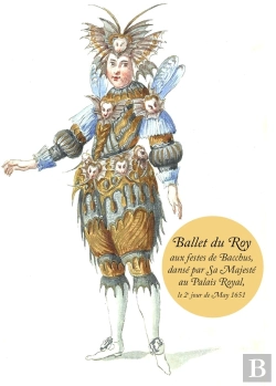 Bertrand.pt - Ballet Du Roy  Aux Festes De Bacchus,  Dansé Par Sa Majesté Au Palais Royal,  Le 2e Jour De May 1651