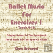Ballet Music For Exercises 1, Track 9-16