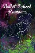 Ballet School Rumours