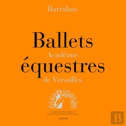 Bertrand.pt - Ballets Équestres ; Académie De Versailles