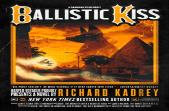 Ballistic Kiss