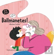 Ballmanetes!