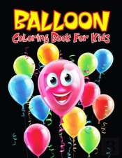 Balloon Coloring Book For Kids
