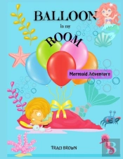 Balloon In My Room