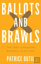Ballots And Brawls