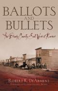 Ballots And Bullets