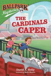 Ballpark Mysteries #14: The Cardinals Caper