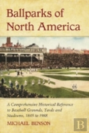 Ballparks Of North America