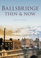 Ballsbridge Then & Now