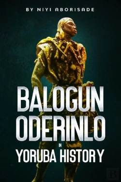 Bertrand.pt - Balogun Oderinlo In Yoruba History