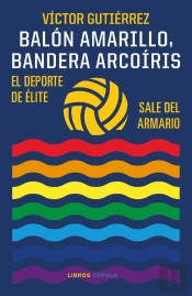 Balón Amarillo, Bandera Arcoíris