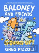 Baloney And Friends: Going Up!