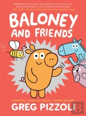 Baloney And Friends