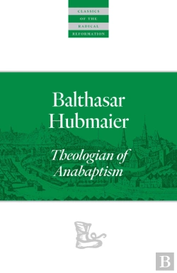 Bertrand.pt - Balthasar Hubmaier