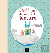 Balthazar Decouvre La Lecture