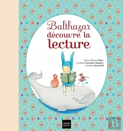 Bertrand.pt - Balthazar Decouvre La Lecture