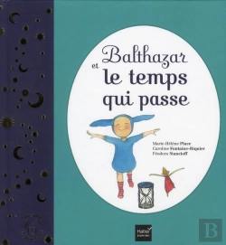 Bertrand.pt - Balthazar Et Le Temps Qui Passe
