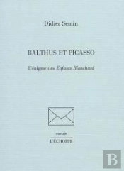 Balthus Et Picasso