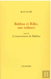 Balthus Et Rilke, Une Enfance : L'Enterrement De Balthus