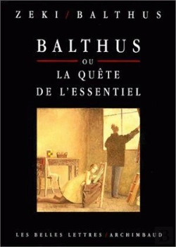 Bertrand.pt - Balthus Ou La Quête De L'Essentiel. : Entretiens Avec Semir Zeki.